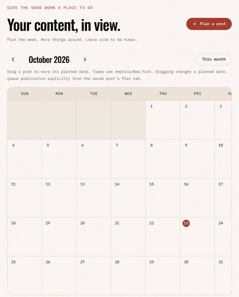 The Planner: a monthly calendar where you drag a post to move its planned date.